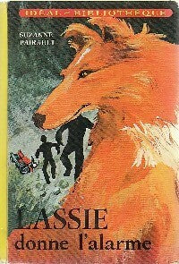 Livrenpoche : Lassie donne l'alarme - Suzanne Pairault - Livre