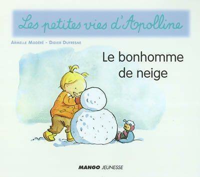 Livrenpoche : Le bonhomme de neige - Didier Dufresne - Livre