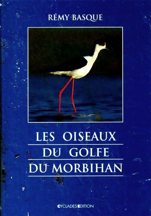 Les oiseaux du golfe du Morbihan - Basque Remy - Livre