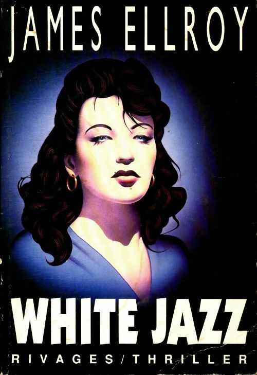Livrenpoche : White jazz - Ellroy James - Livre