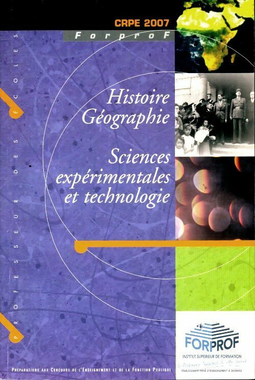 Livrenpoche : Histoire géographie sciences expérimentales et technologie CRPE 2007 - Collectif - Livre