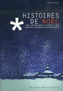 Livrenpoche : Histoires de Noël - Xavier Legrand-Ferronnière - Livre