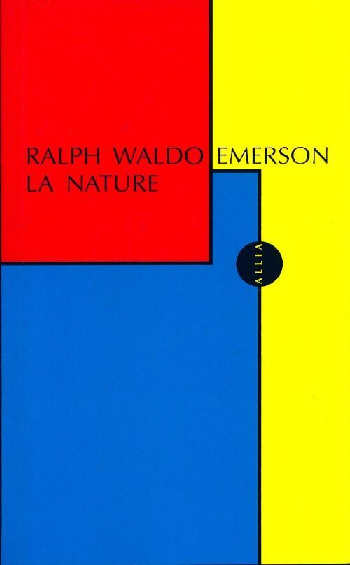 Livrenpoche : La nature - Ralph Waldo Emerson - Livre