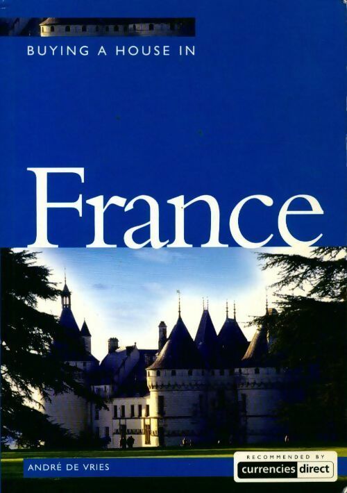 Livrenpoche : Buying a house in France - Andre De Vries - Livre