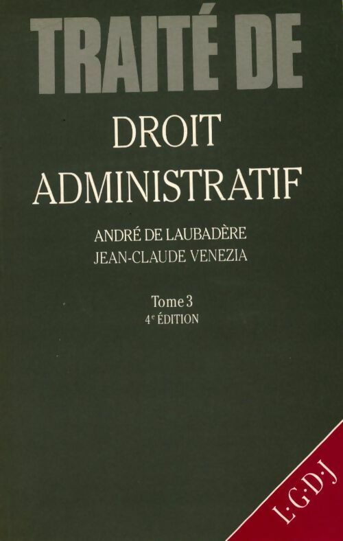 Livrenpoche : Traite de droit administratif - André De Laubadère - Livre
