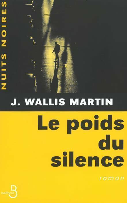 Livrenpoche : Le poids du silence - Julia Wallis Martin - Livre