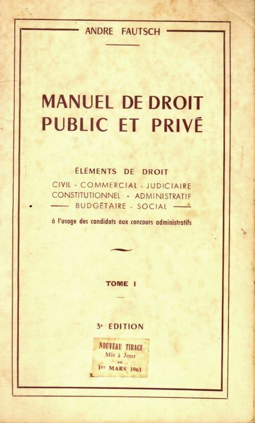 Livrenpoche : Manuel de droit public et privé Tome I : Eléments de droit - André Fautsch - Livre