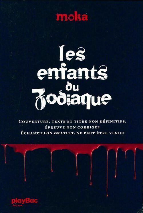 Livrenpoche : Dancourt & fils, détectives Tome II : Les enfants du zodiaque - Moka - Livre