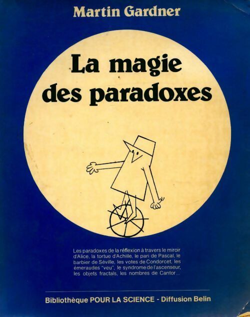 Livrenpoche : La magie des paradoxes - Martin Gardner - Livre