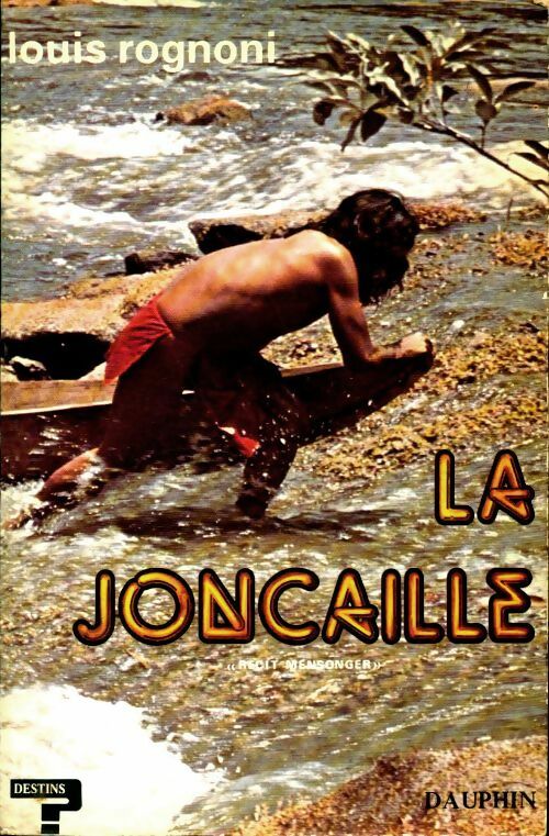 Livrenpoche : La joncaille - Louis Rognoni - Livre