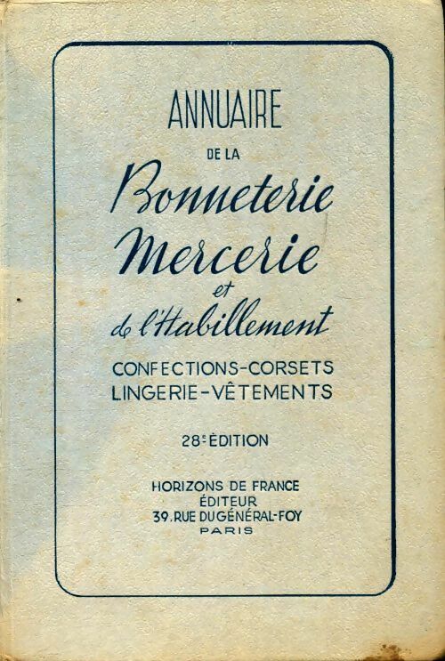 Livrenpoche : Annuaire de la bonneterie, mercerie et de l'habillement - Collectif - Livre