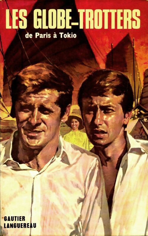 Livrenpoche : Les globe-trotters : De Paris à Tokyo - Jacqueline Cartier - Livre