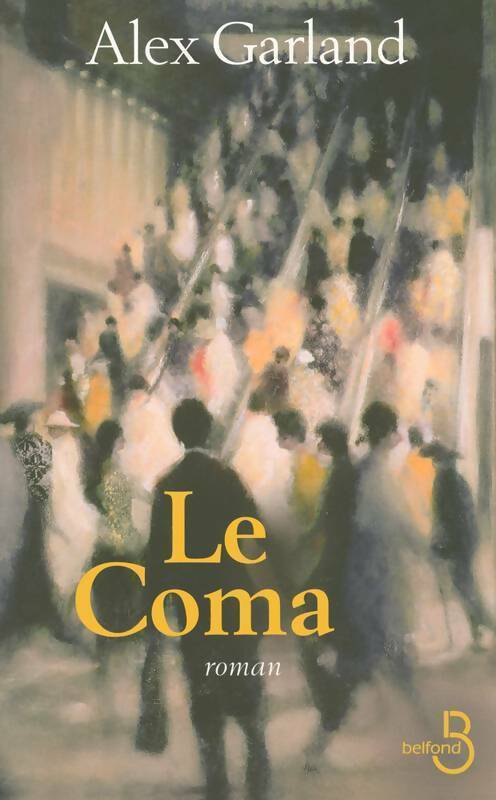 Livrenpoche : Le coma - Alex Garland - Livre