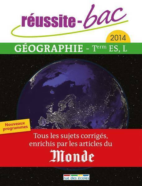 Livrenpoche : Géographie Terminales ES, L 2014 - Cédric Oline - Livre