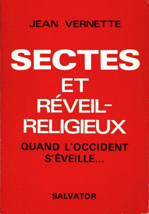 Livrenpoche : Sectes et réveil-religieux - Jean Vernette - Livre