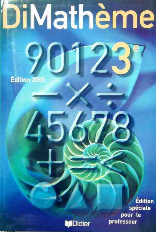 Livrenpoche : Maths 3e. Livre du professeur 2003 - Collectif - Livre