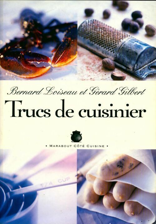 Livrenpoche : Trucs de cuisinier - Gérard Gilbert - Livre