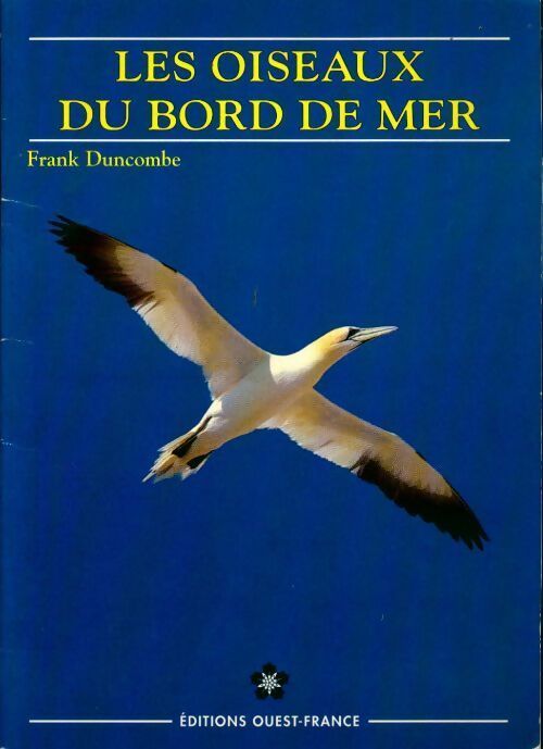 Livrenpoche : Les oiseaux du bord de mer - Frank Duncombe - Livre