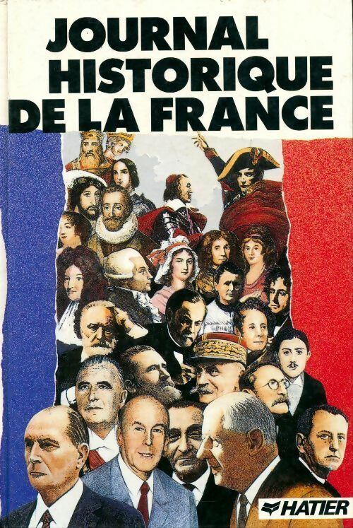 Livrenpoche : Journal historique de la France - Yves Billard - Livre