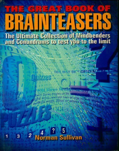Livrenpoche : The great book of brainteasers - Norman Sullivan - Livre