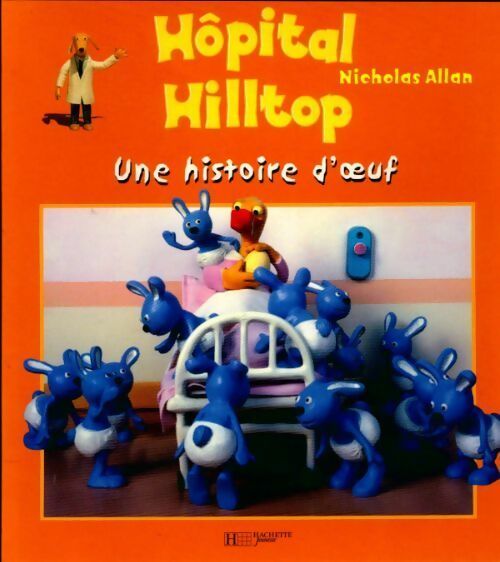 Livrenpoche : Une histoire d'oeuf - Nicholas Allan - Livre