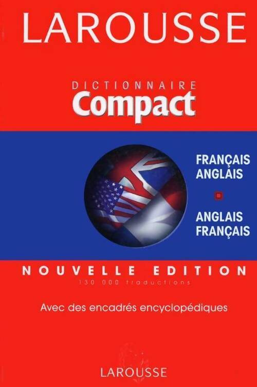 Livrenpoche : Larousse compact : Français-anglais / anglais-français - Larousse Compact - Livre