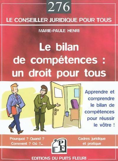 Livrenpoche : Le bilan de compétences : Un droit pour tous - Marie-Paule Henri - Livre