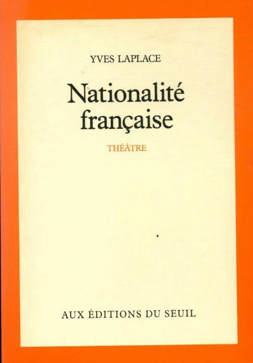 Livrenpoche : Nationalité française - Yves Laplace - Livre