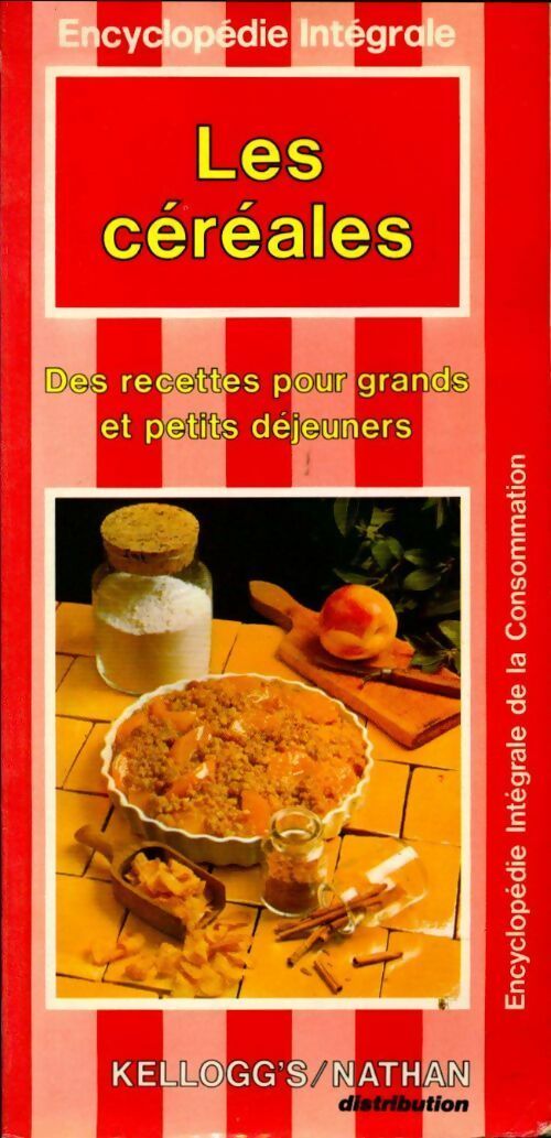 Livrenpoche : Les céréales. Des recettes pour grands et petits déjeuners - Collectif - Livre