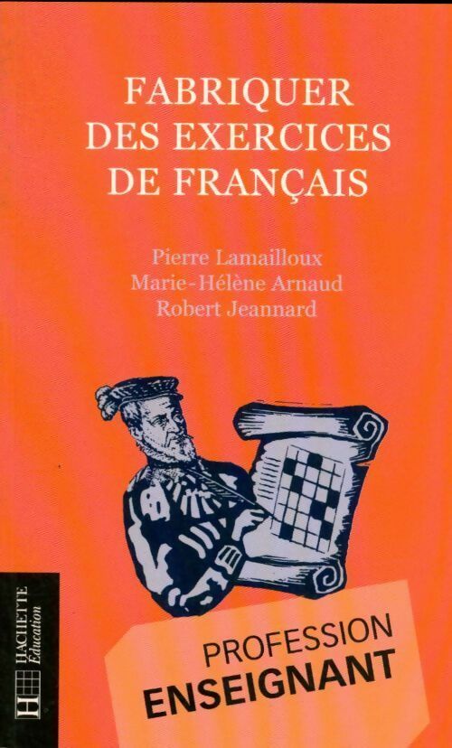 Livrenpoche : Fabriquer des exercices de français - Collectif - Livre