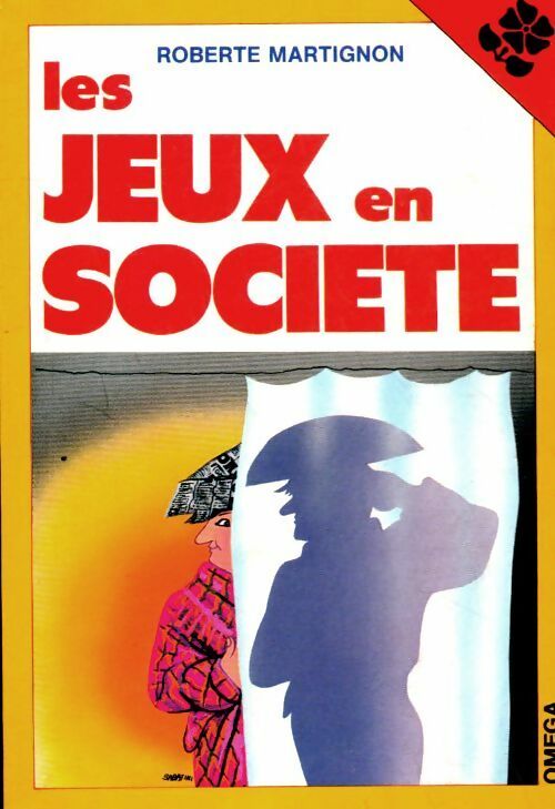 Livrenpoche : Les jeux en société - Roberte Martignon - Livre