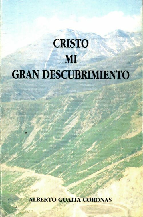 Livrenpoche : Cristo mi gran descubrimiento - Inconnu - Livre