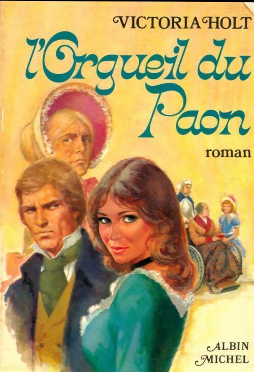 Livrenpoche : L'orgueil du paon - Victoria Holt - Livre