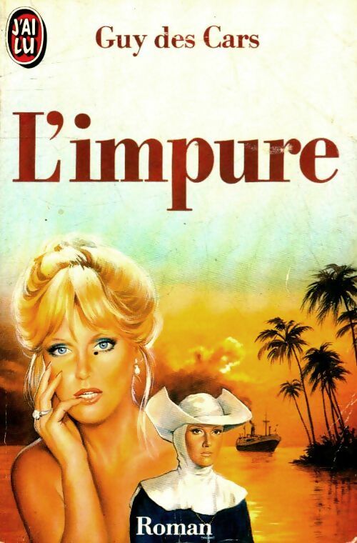 L'impure - Guy Des Cars - Livre