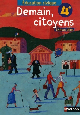 Livrenpoche : Education civique 4e 2006 - Annie Lambert - Livre
