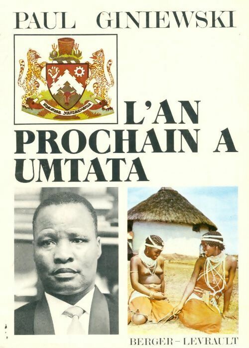 Livrenpoche : L'an prochain à Umtata - Paul Giniewski - Livre