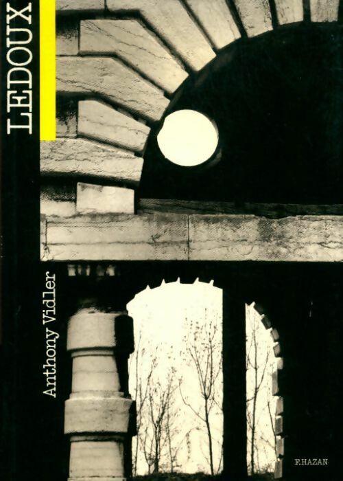 Livrenpoche : Ledoux - Anthony Vidler - Livre