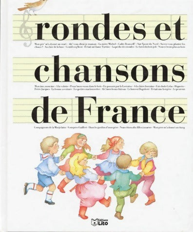 Livrenpoche : Rondes et chansons de France - Monique Gorde - Livre