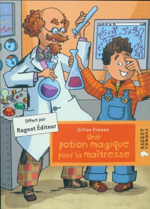 Livrenpoche : Une potion magique pour la maîtresse - Gilles Fresse - Livre