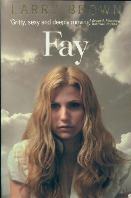 Livrenpoche : Fay - Larry Brown - Livre
