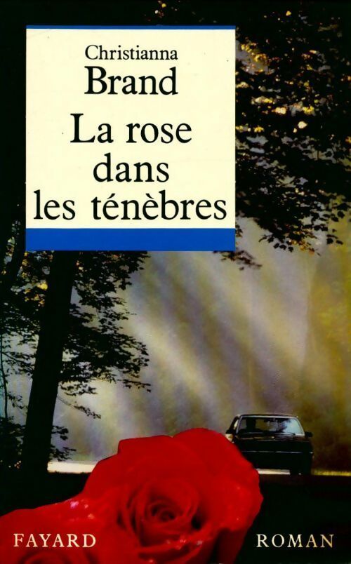 Livrenpoche : La rose dans les ténèbres - Christianna Brand - Livre