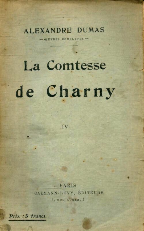 Livrenpoche : La comtesse de Charny Tome IV - Alexandre Dumas - Livre