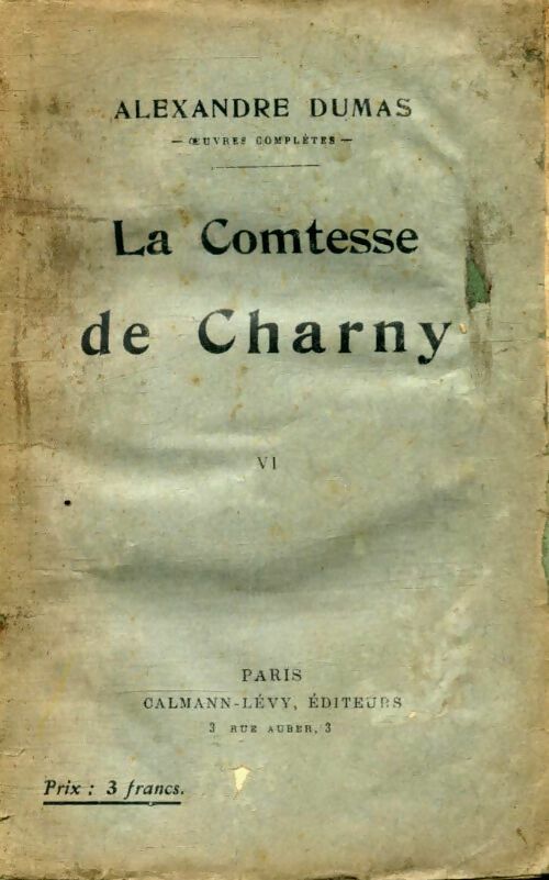 Livrenpoche : La comtesse de Charny Tome VI - Alexandre Dumas - Livre