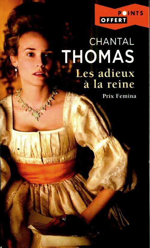 Livrenpoche : Les adieux à la reine - Chantal Thomas - Livre
