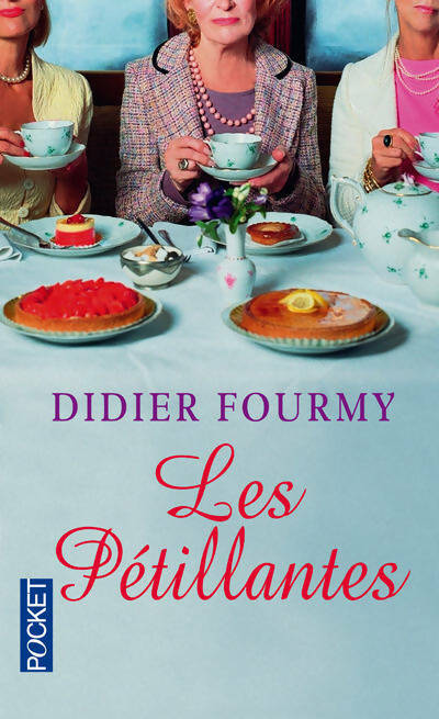 Livrenpoche : Les pétillantes - Didier Fourmy - Livre