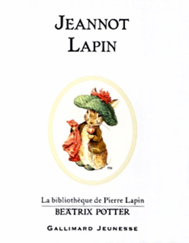 Livrenpoche : Jeannot Lapin - Beatrix Potter - Livre