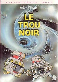Livrenpoche : Le trou noir - Walt Disney - Livre