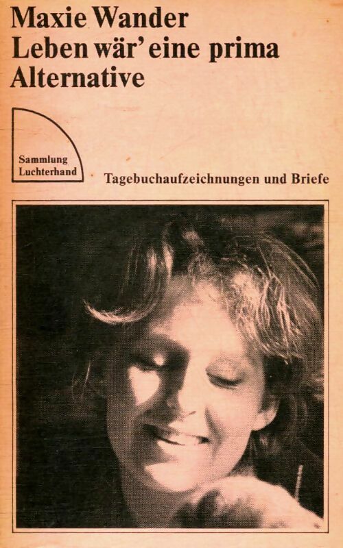 Livrenpoche : Leben wär'eine prima alternative - Maxie Wander - Livre