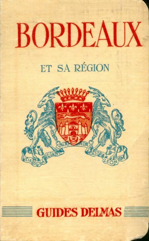 Livrenpoche : Bordeaux et sa région - Collectif - Livre
