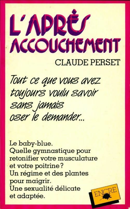 Livrenpoche : L'après accouchement - Claude Perset - Livre